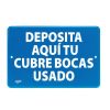 LETRERO SABLON NO.7849 SEÑAL DEPOSITA CUBREBOCAS 22.8x15-0